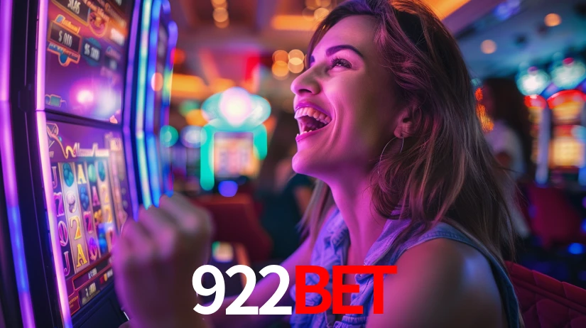 Explore as vantagens do 922BET: serviço profissional e confiabilidade