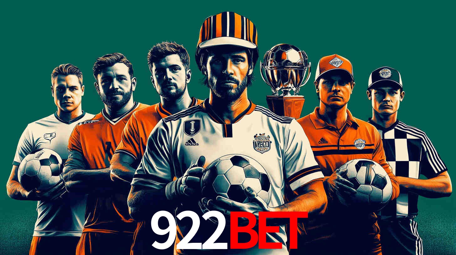 Apostas Esportivas na 922BET: Um Guia Completo